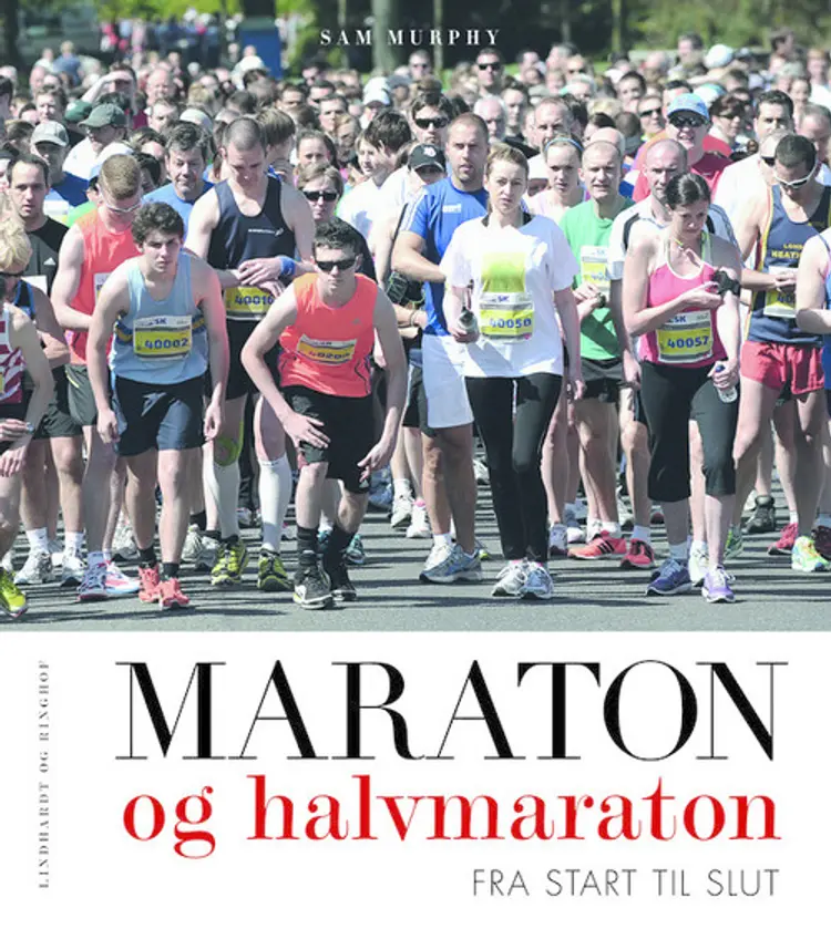 Maraton og halvmaraton fra start til slut af Sam Murphy