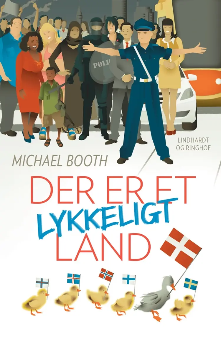 Der er et lykkeligt land af Michael Booth