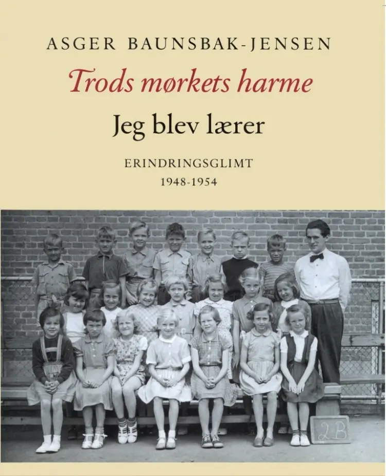 Trods mørkets harme af Asger Baunsbak-Jensen