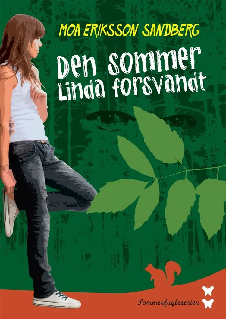 Den sommer Linda forsvandt af Moa Eriksson Sandberg