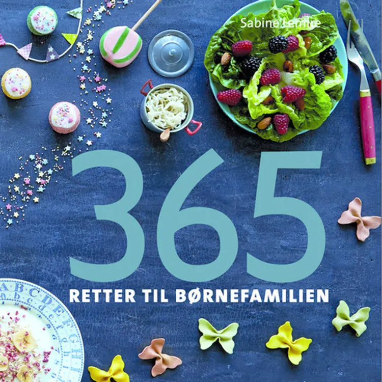 365 retter til børnefamilien af Sabine Lemire