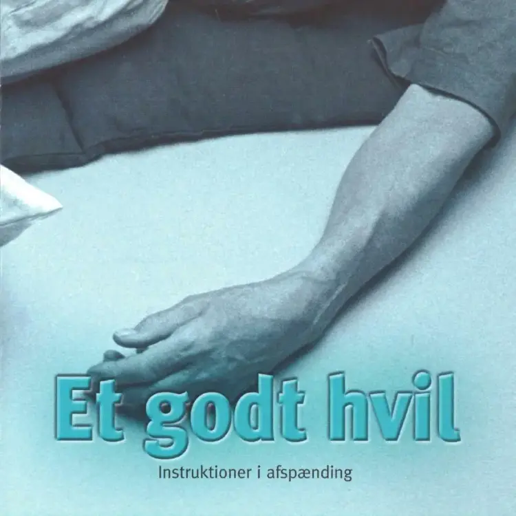 Et godt hvil - introduktion i afspænding af Liv Olsen