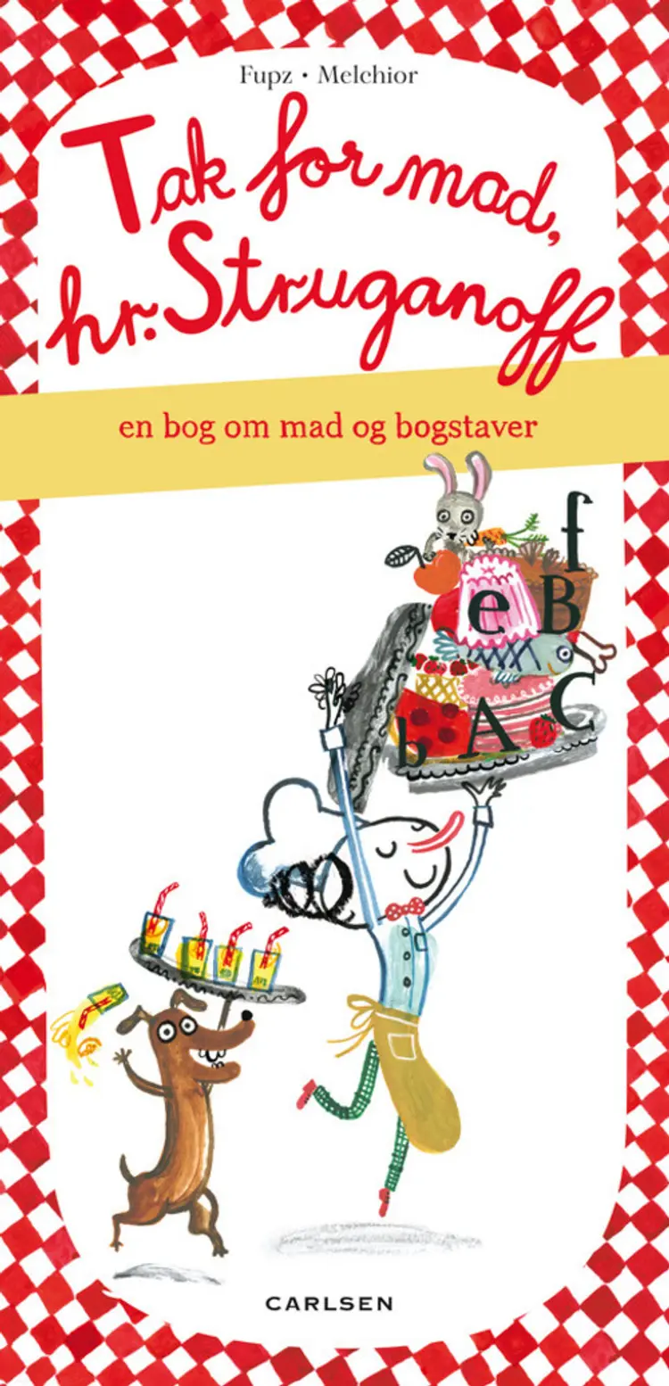 Tak for mad, hr. Struganoff af Kim Fupz Aakeson
