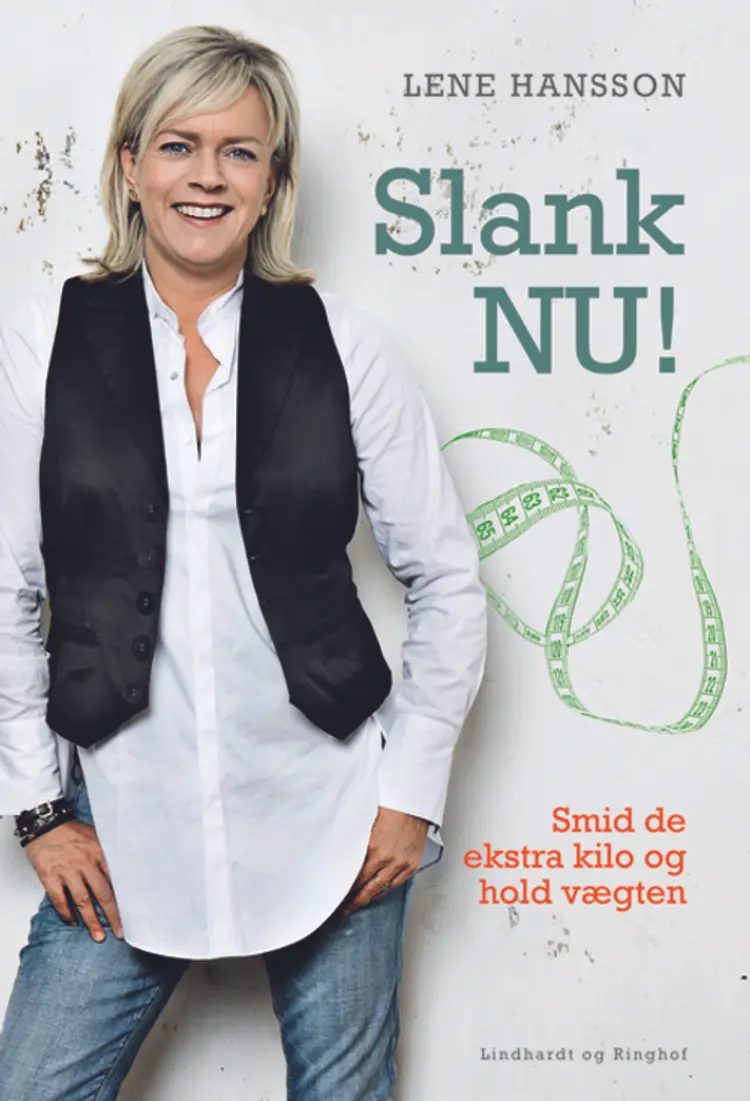 Slank nu! af Lene Hansson