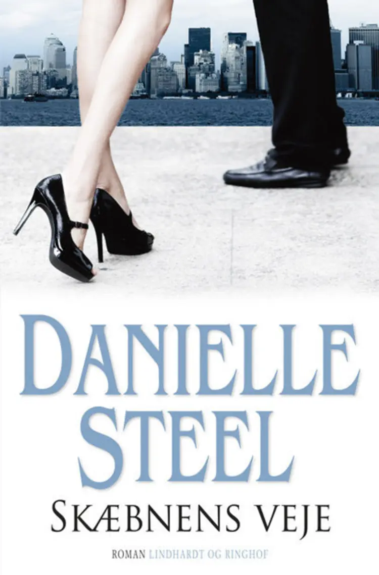 Skæbnens veje af Danielle Steel