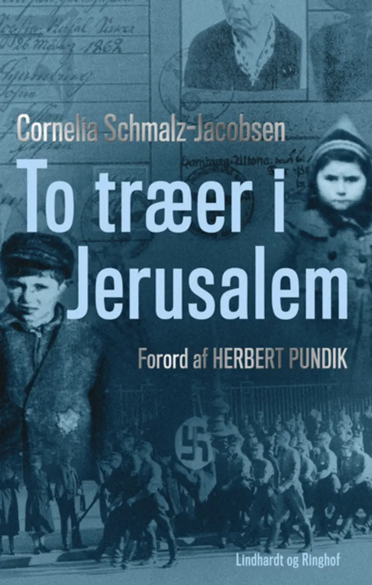 To træer i Jerusalem af Cornelia Schmalz-Jacobsen