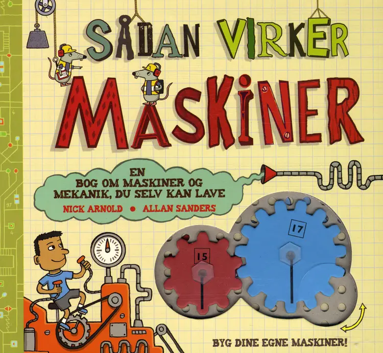 Sådan virker maskiner af Nick Arnold