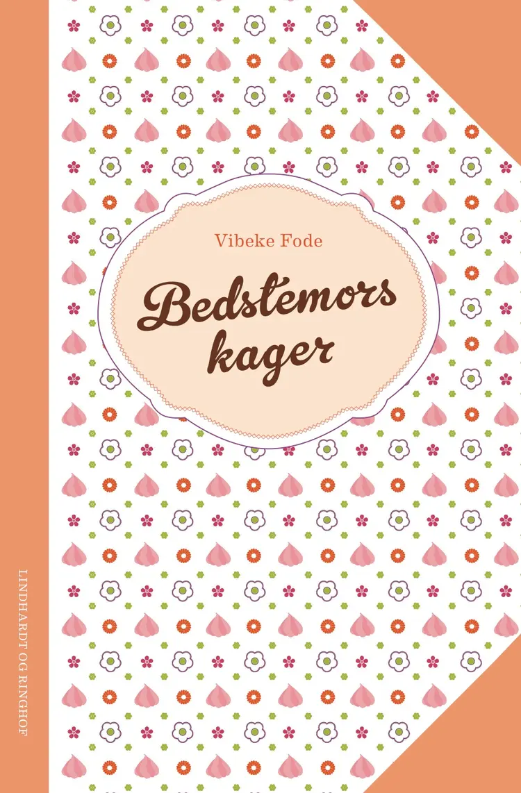 Bedstemors kager af Vibeke Fode