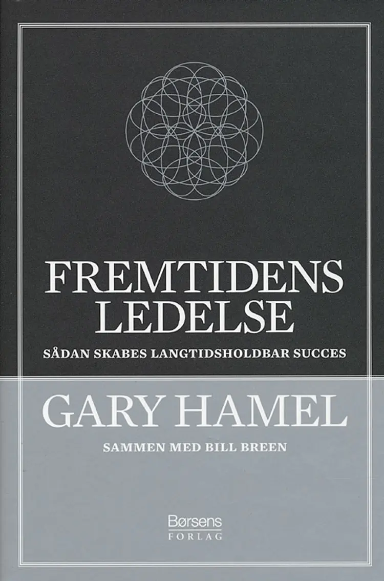 Fremtidens ledelse af Gary Hamel