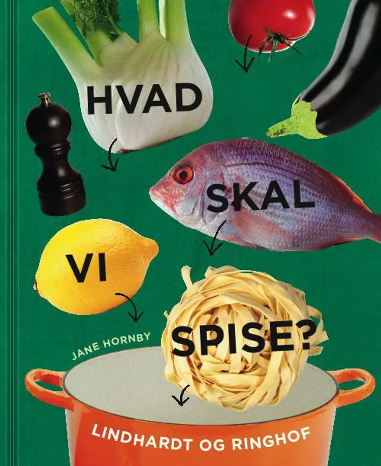 Hvad skal vi spise? af Jane Hornby