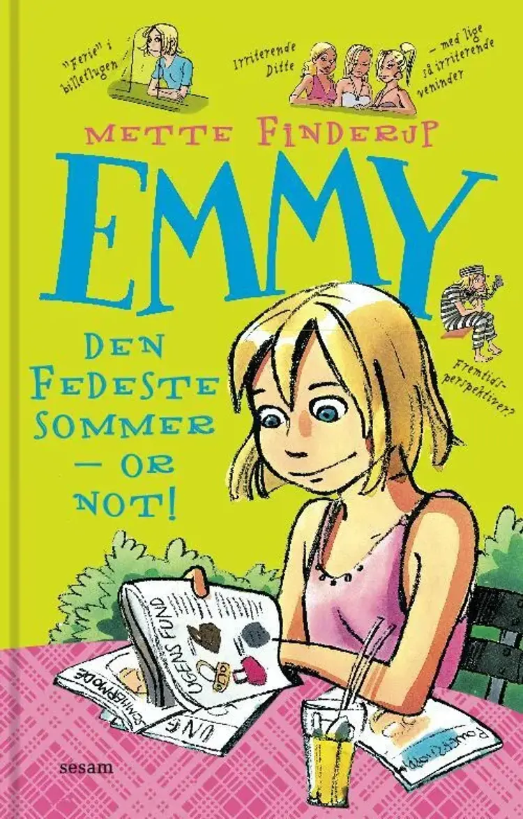 Den fedeste sommer - or not af Mette Finderup