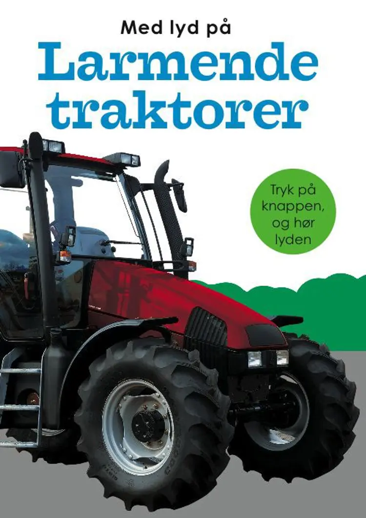 Larmende Traktorer