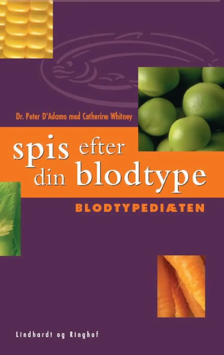 Spis efter din blodtype af Catherine Whitney