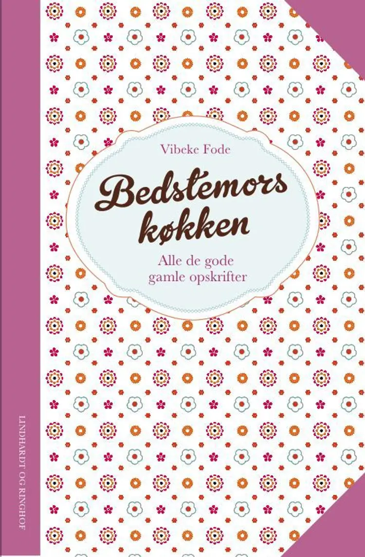 Bedstemors køkken af Vibeke Fode