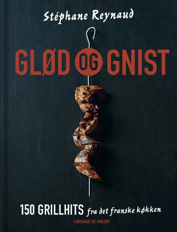 Glød og gnist af Stéphane Reynaud