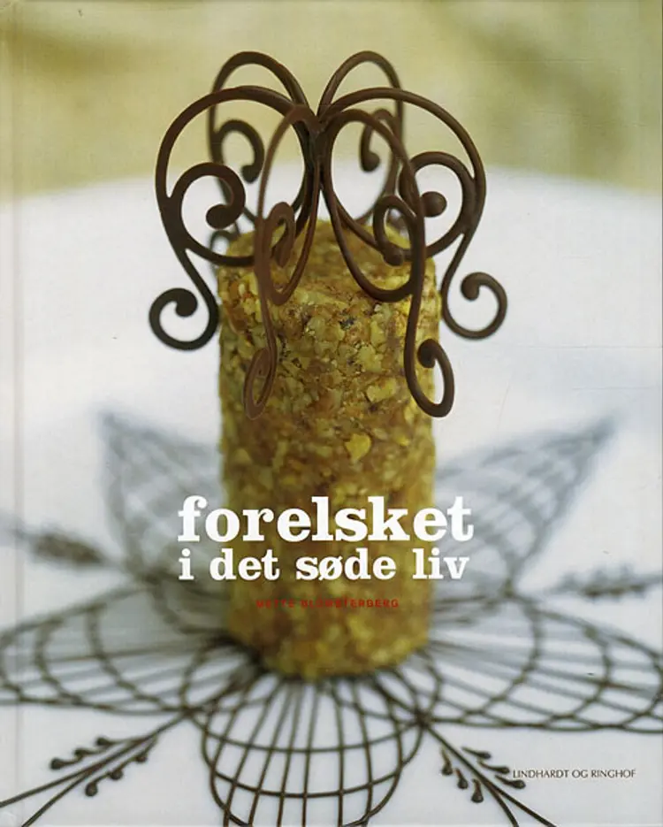 Forelsket i det søde liv af Mette J. Blomsterberg