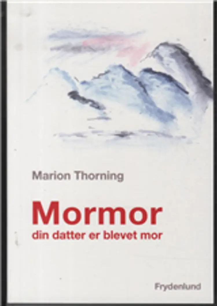 MORMOR - Din datter er blevet af bogklub LR forfatter