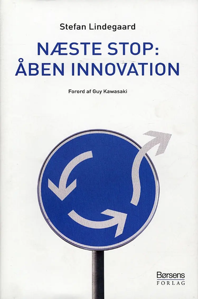 Næste stop - åben innovation af Stefan Lindegaard