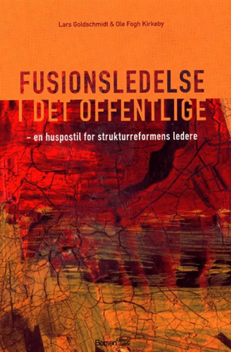 Fusionsledelse i det offentlige af Ole Fogh Kirkeby