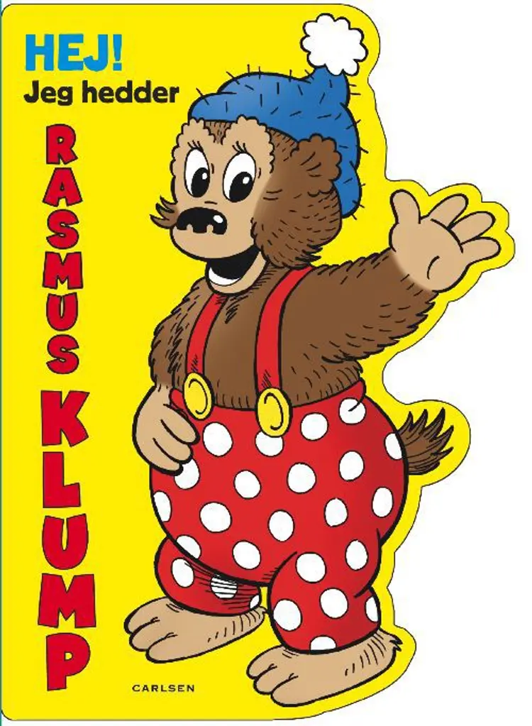 Hej! Jeg hedder Rasmus Klump af Per Sanderhage