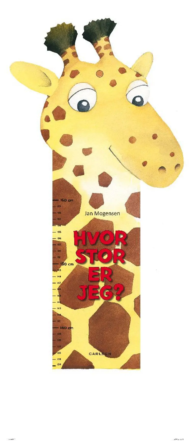 Hvor stor er jeg? af Jan mogensen
