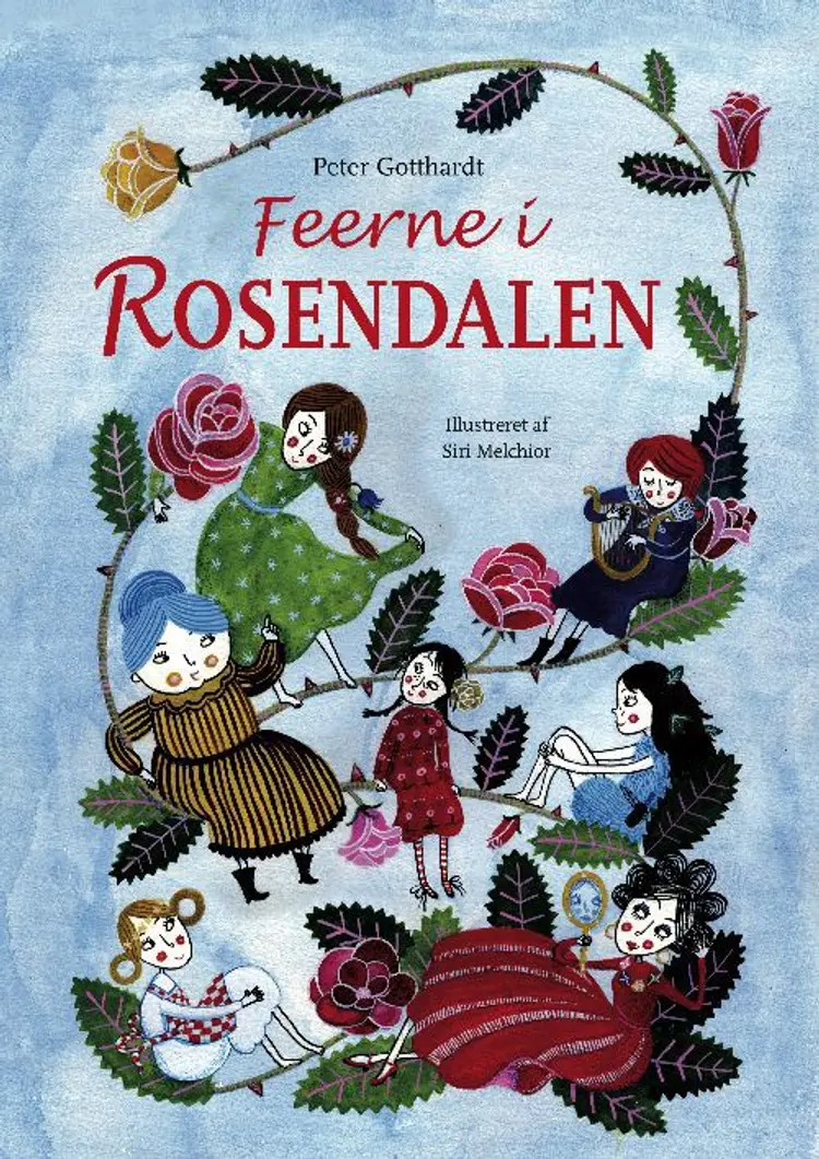 Feerne i Rosendalen af Peter Gotthardt