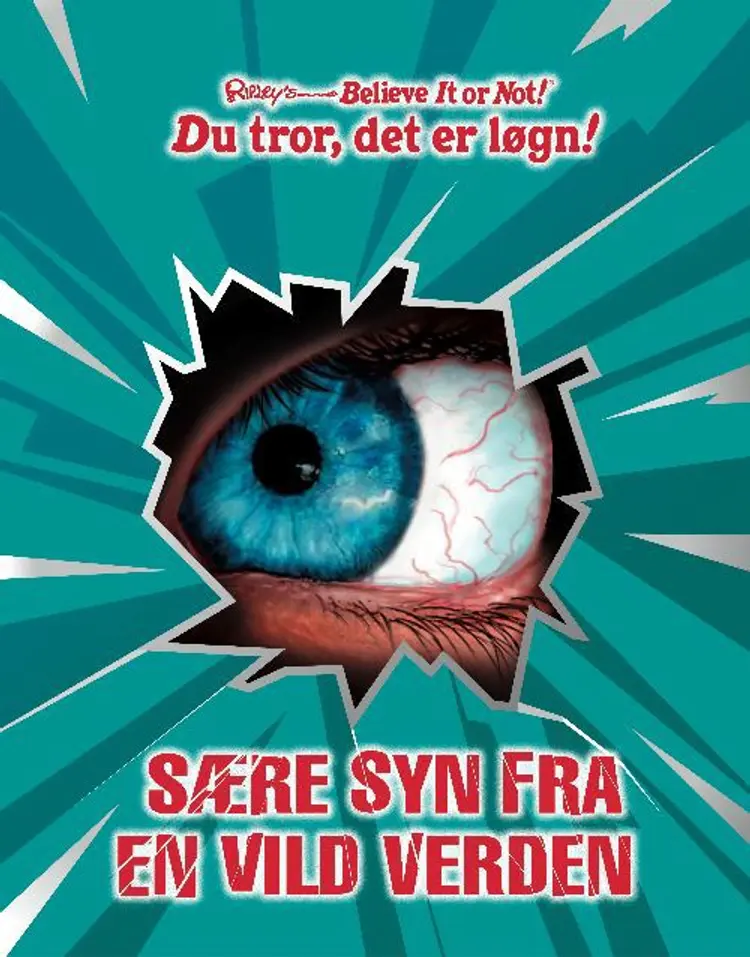 Sære syn fra en vild verden af Ripley's Publishing