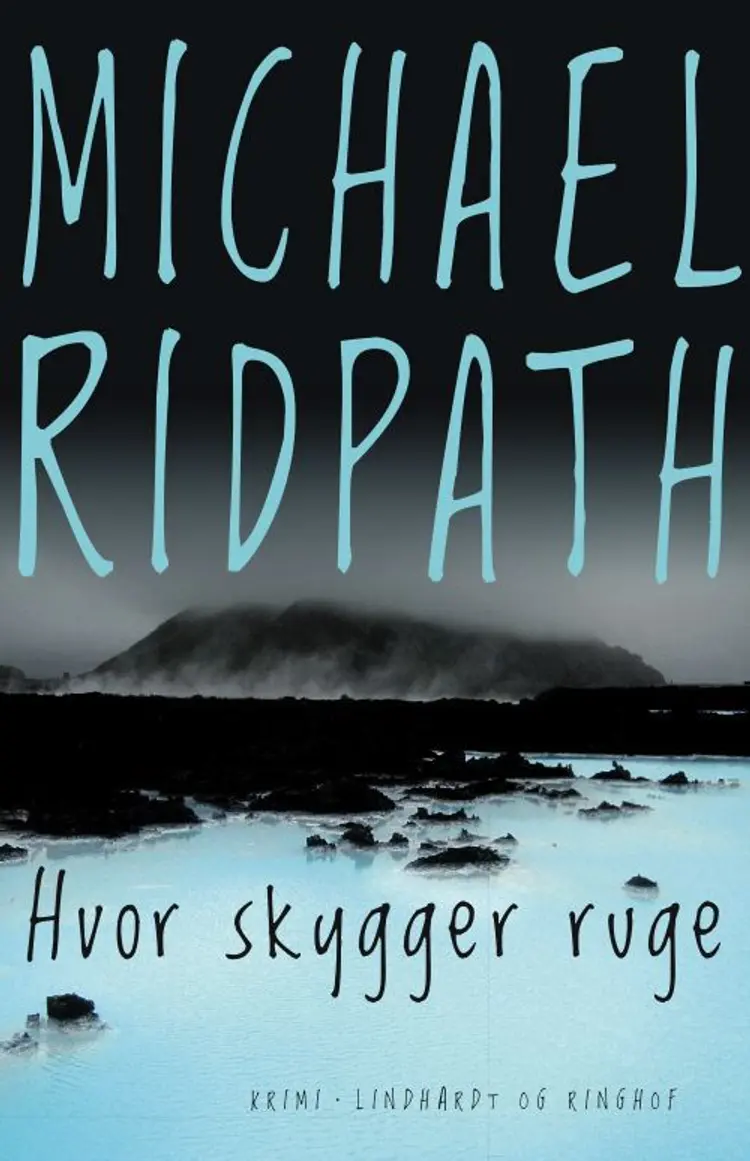 Hvor skygger ruge af Michael Ridpath