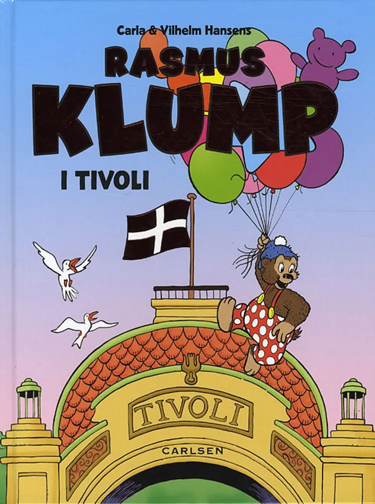 Carla & Vilhelm Hansens Rasmus Klump i Tivoli af Per Sanderhage