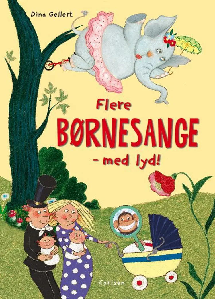 Flere børnesange - med lyd ! af Dina Gellert