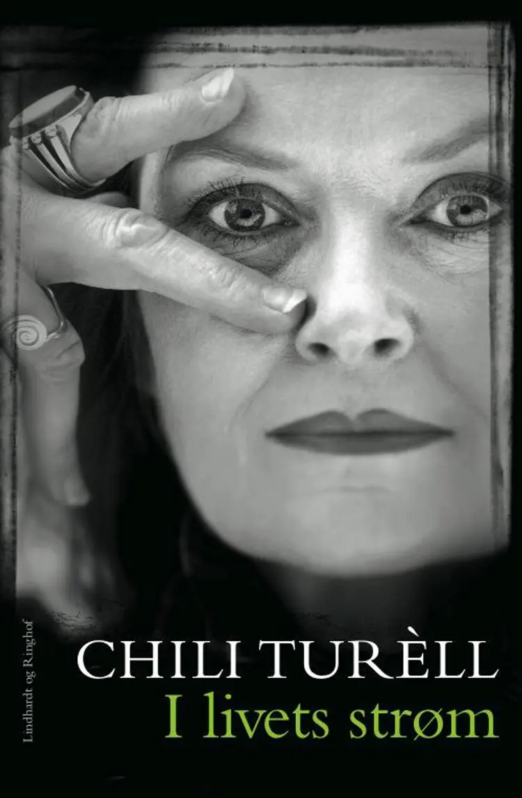 I livets strøm af Chili Turèll