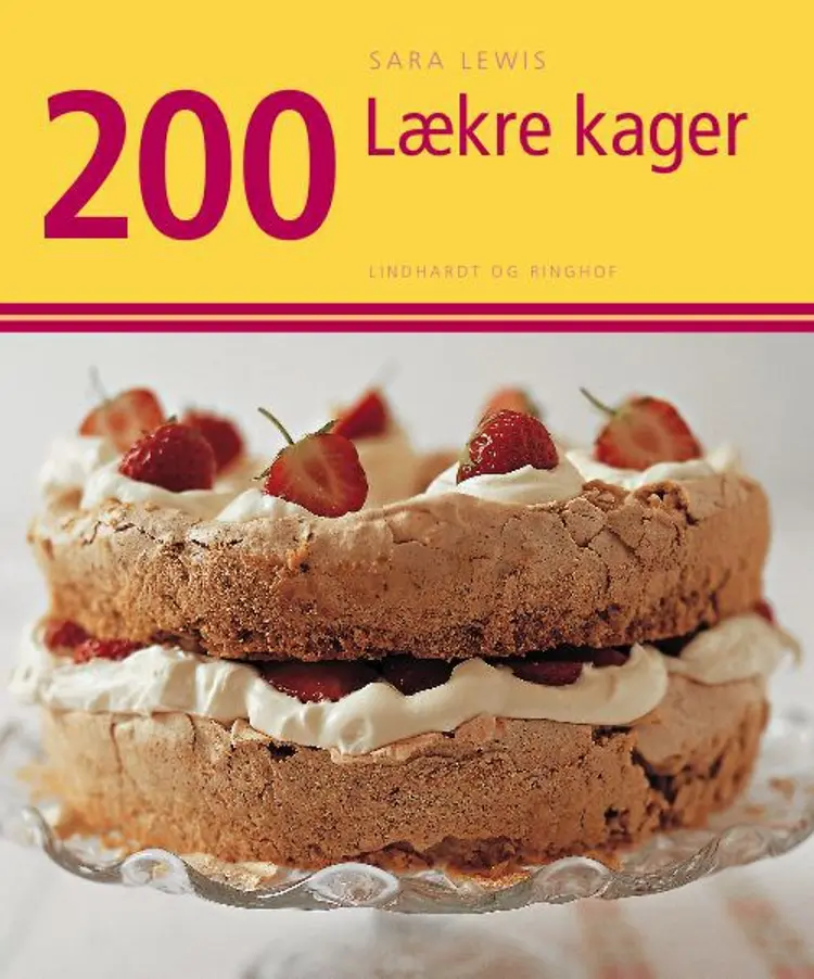 200 lækre kager af Sara Lewis