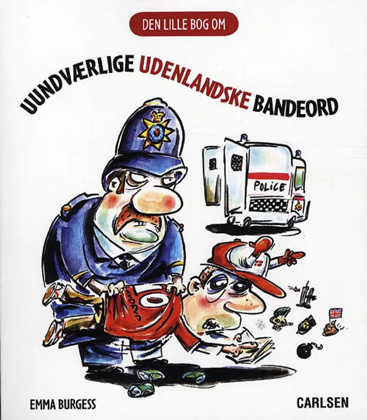 Uundværlige udenlandske bandeord af Emma Burgess