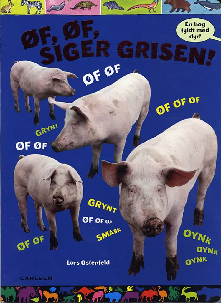 Øf, øf siger grisen! af Lars Ostenfeld