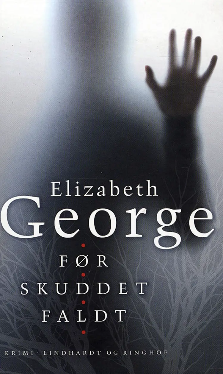 Før skuddet faldt af Elizabeth George
