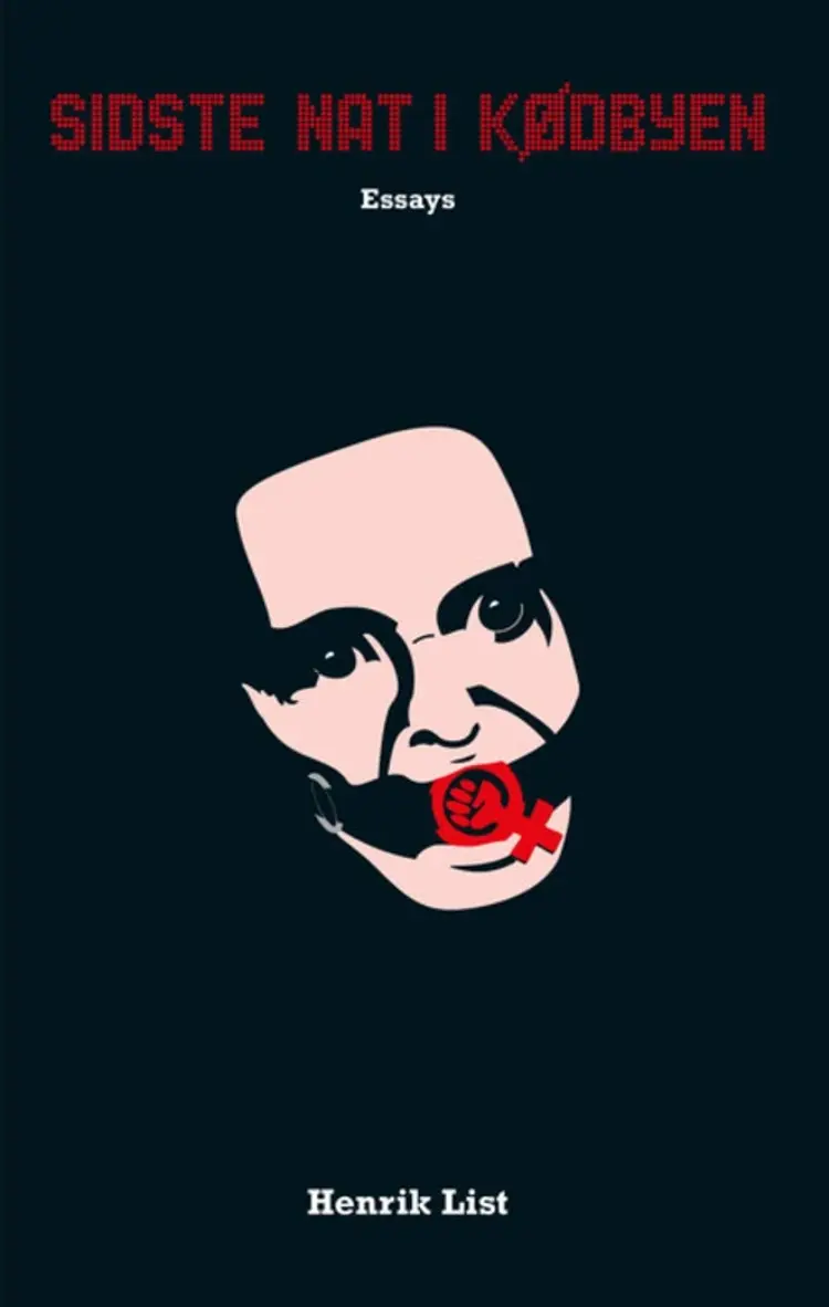 Sidste nat i kødbyen af Henrik List