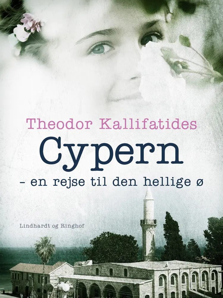 Cypern - En rejse til den hellige ø af Theodor Kallifatides