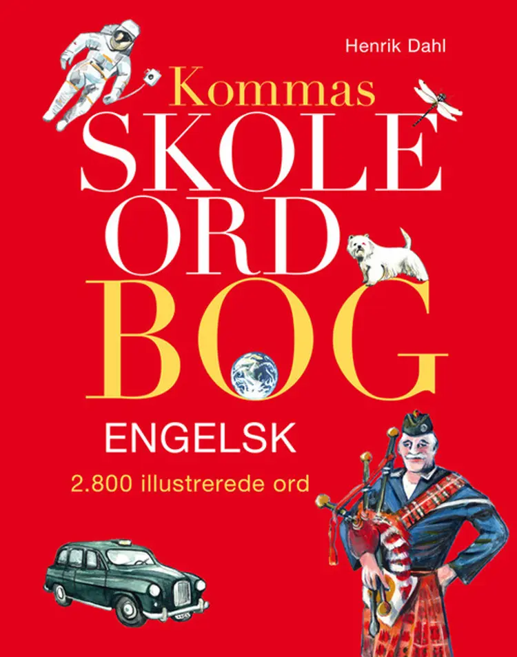 Kommas skoleordbog engelsk af Henrik Dahl