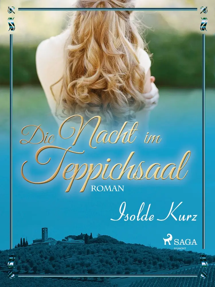 Die Nacht im Teppichsaal af Isolde Kurz