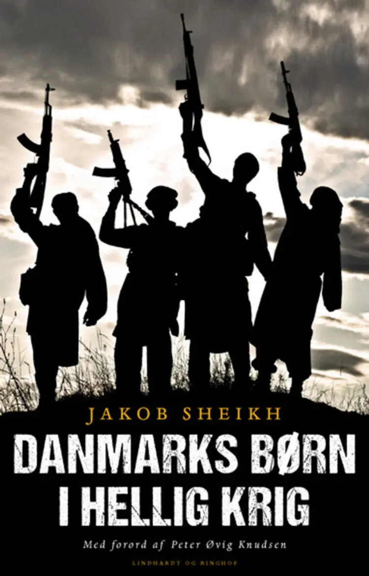 Danmarks børn i hellig krig af Jakob Sheikh