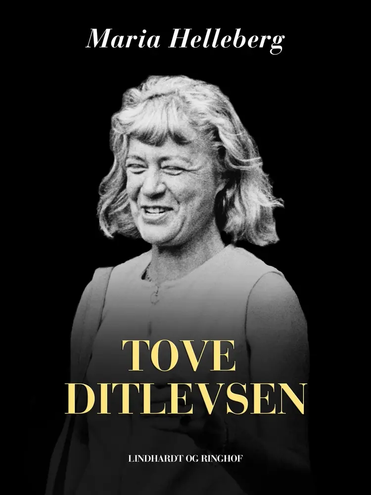 Tove Ditlevsen af Maria Helleberg