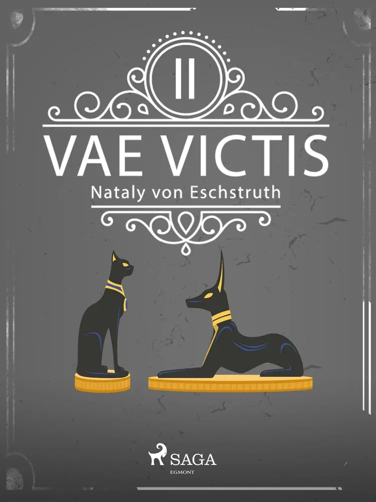 Vae Victis - Band II af Nataly von Eschstruth