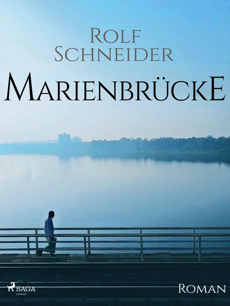 Marienbrücke af Rolf Schneider