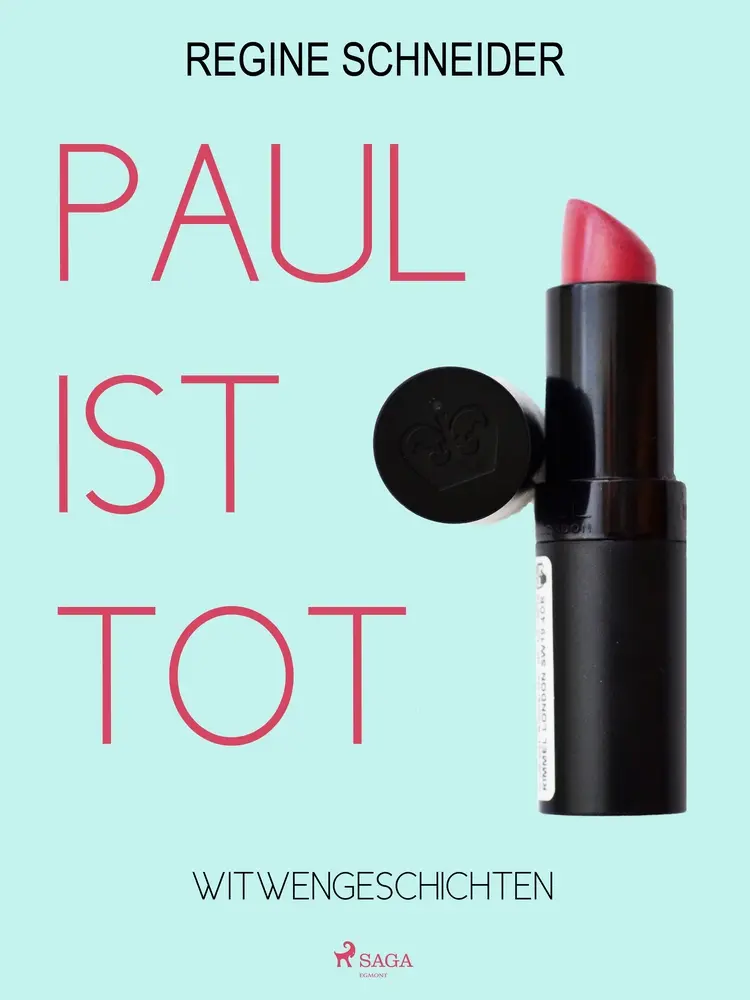 Paul ist tot af Regine Schneider