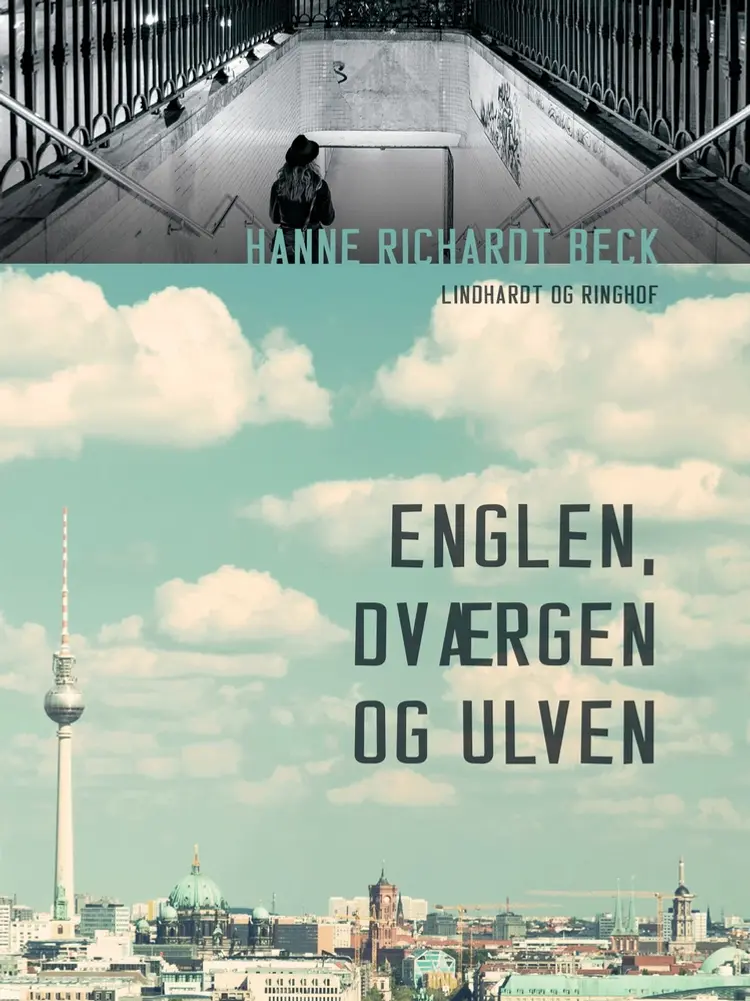 Englen, dværgen og ulven af Hanne Richardt Beck