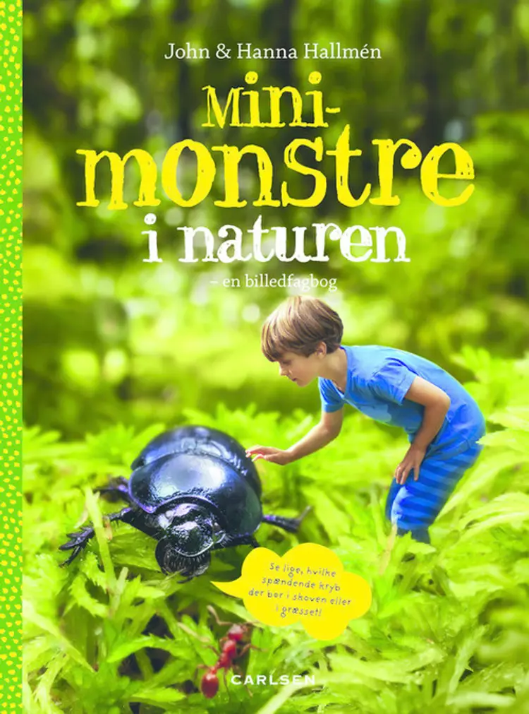 Minimonstre i naturen af John Hallmén