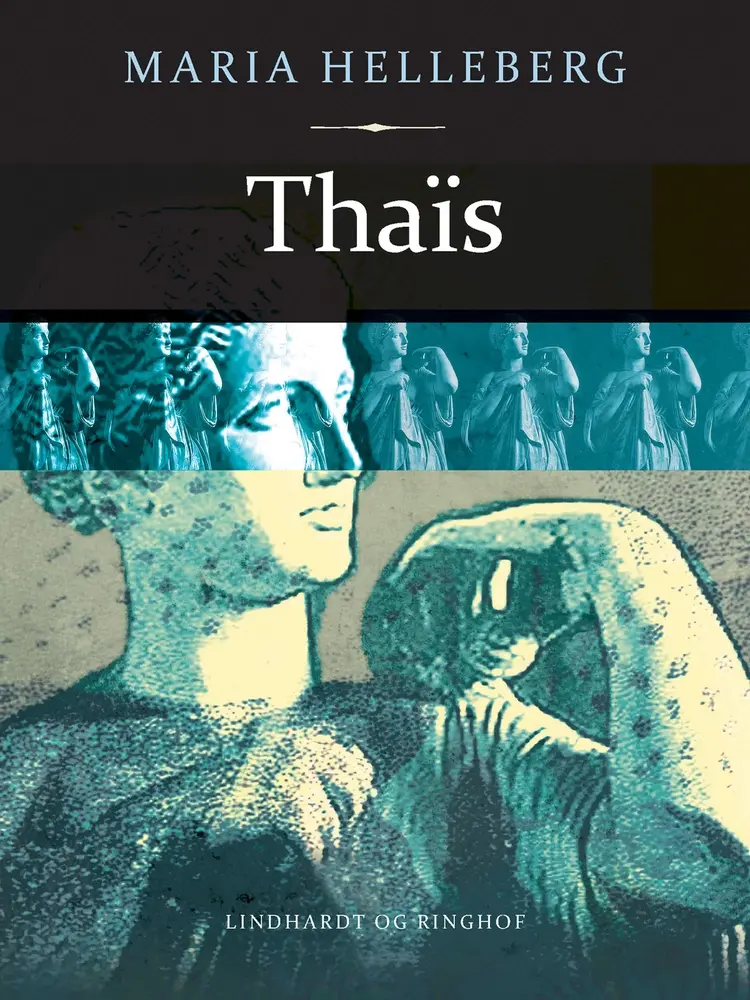 Thaïs af Maria Helleberg