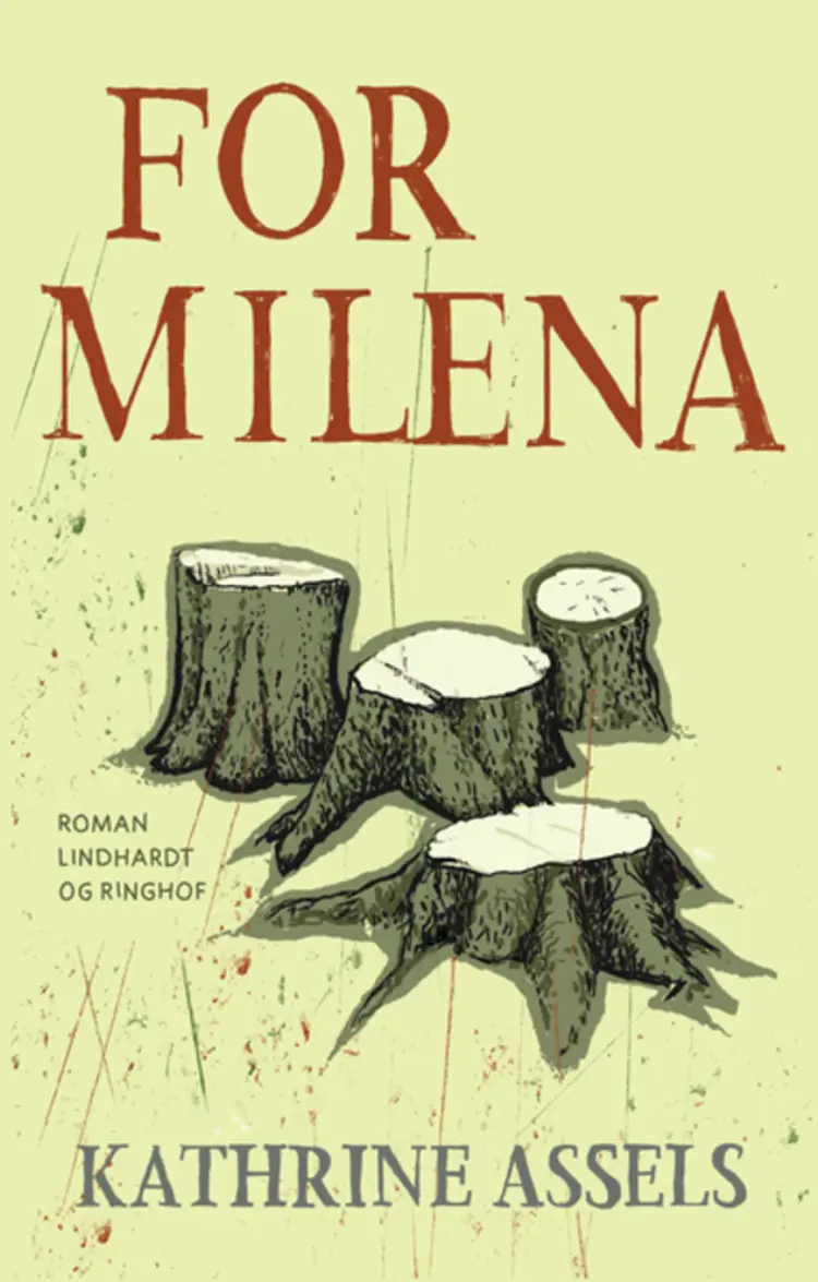 For Milena af Kathrine Assels