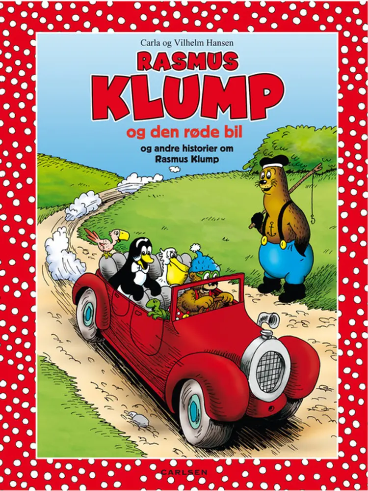Rasmus Klump og den røde bil og andre historier om Rasmus Klump af Carla
