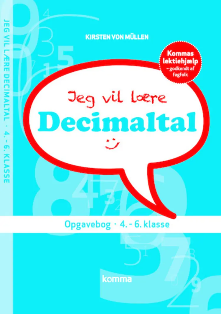 Jeg vil lære decimaltal af Kirsten von Müllen